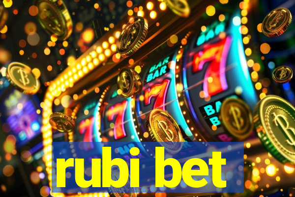 rubi bet